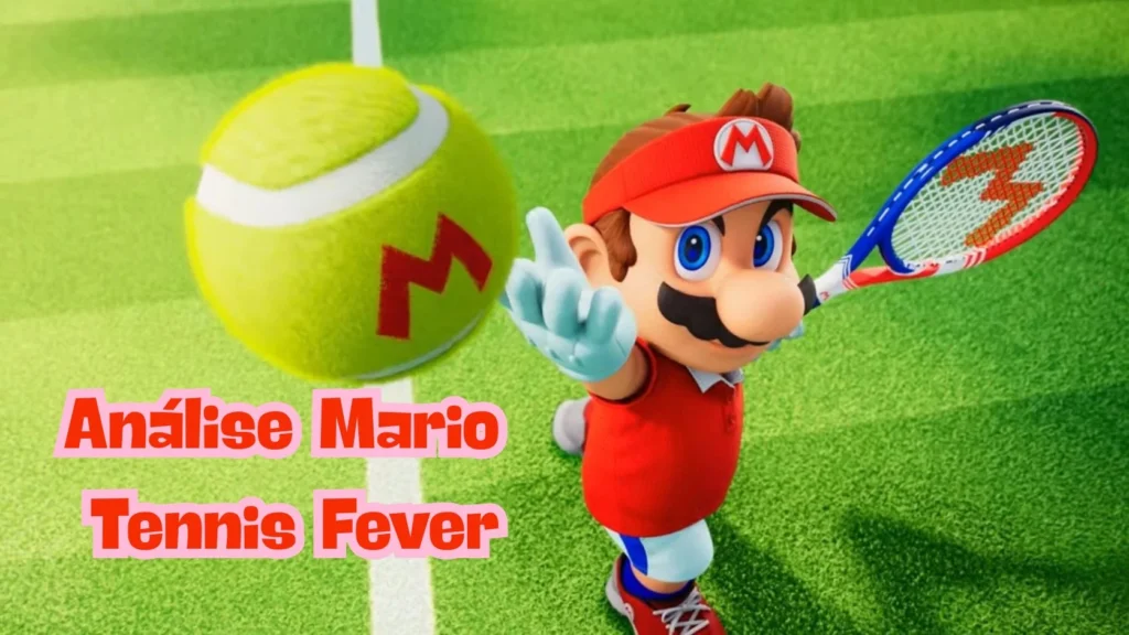 Análise Mario Tennis Fever