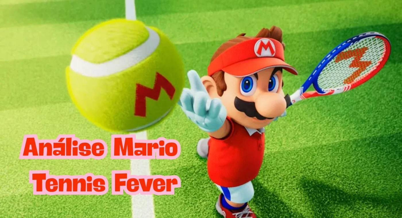 Análise Mario Tennis Fever