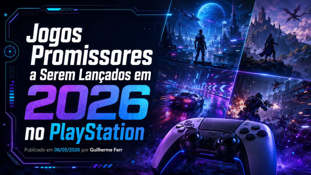 Jogos Promissores a Serem Lançados em 2026 no PlayStation