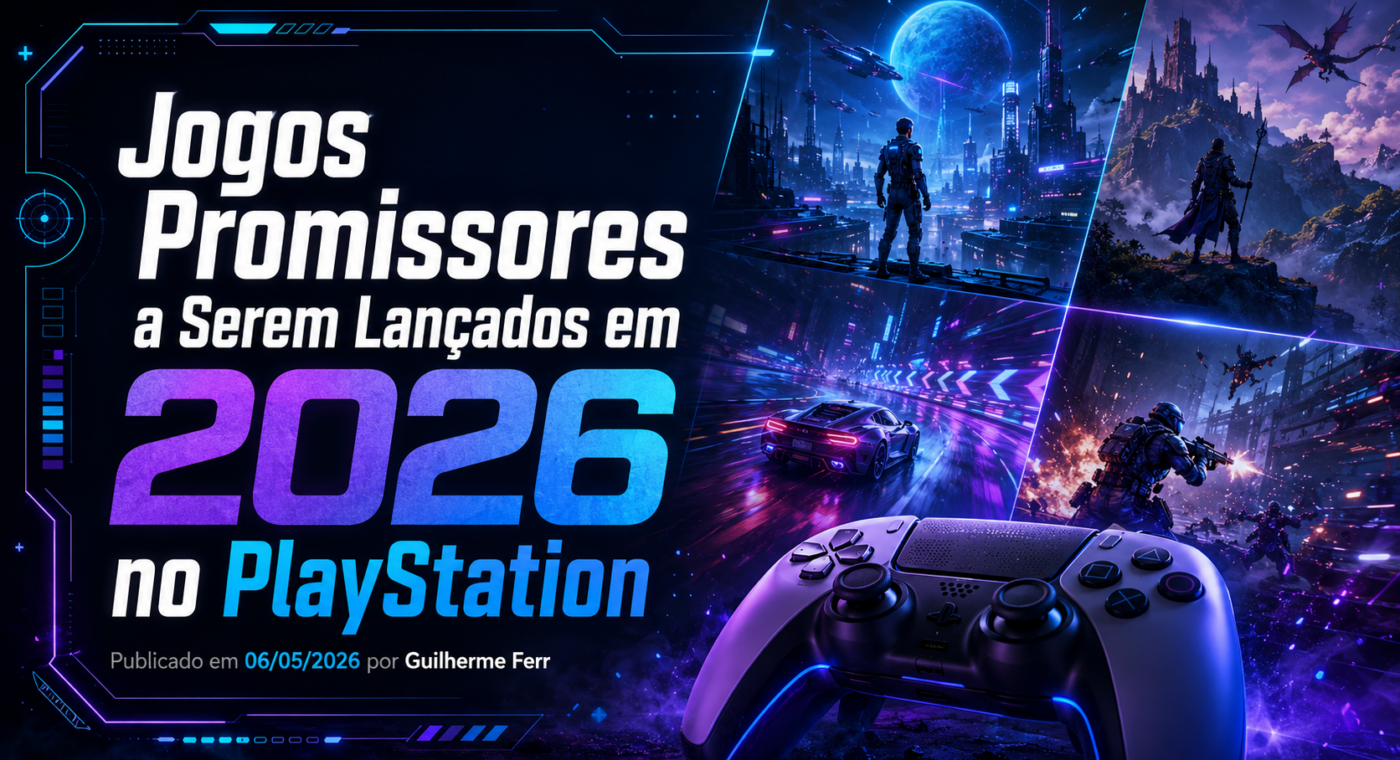 Jogos Promissores a Serem Lançados em 2026 no PlayStation